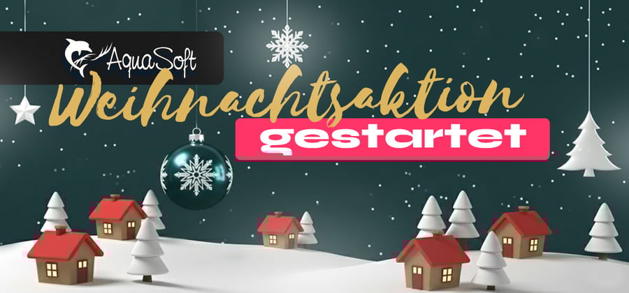 [AquaSoft News] Weihnachtsaktion